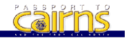 Passport to Cairns
